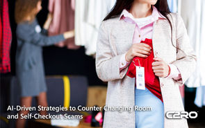 C2RO BLOG | AI-Driven Strategies to Counter Changing Room and Self-Checkout Scams